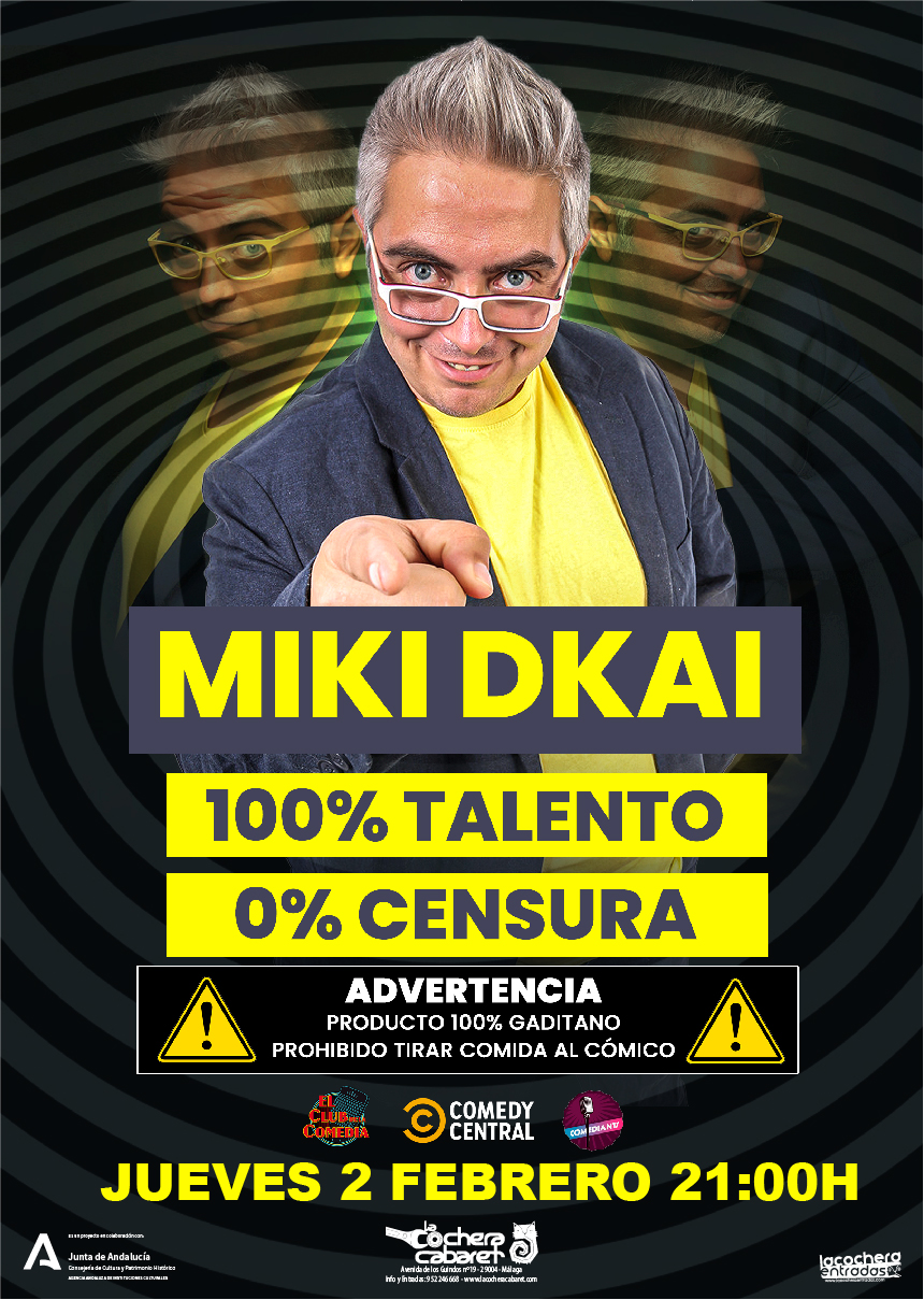 MIKI DKAI "100% TALENTO 0% CENSURA"