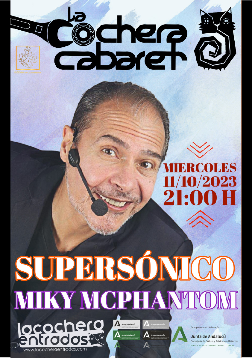 MIKY MC PHANTOM «SUPERSÓNICO»