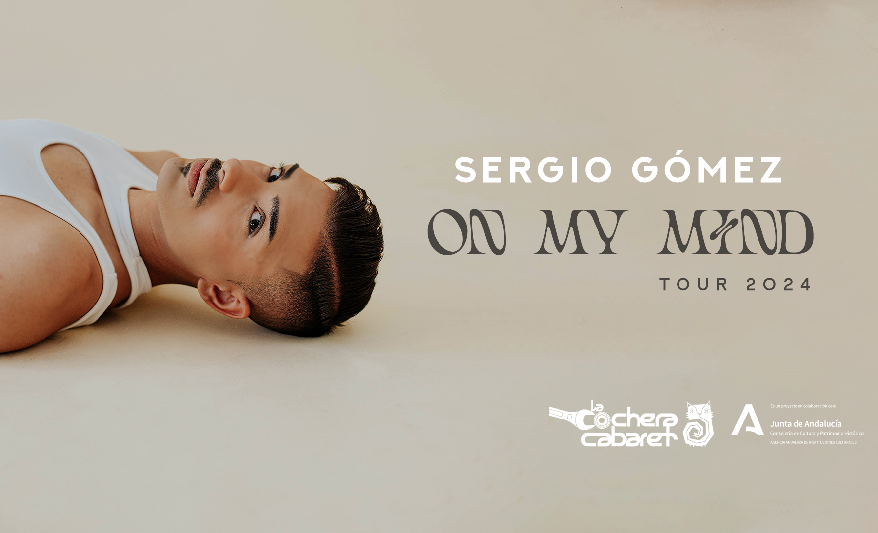 SERGIO GÓMEZ "ON MY MIND TOUR"