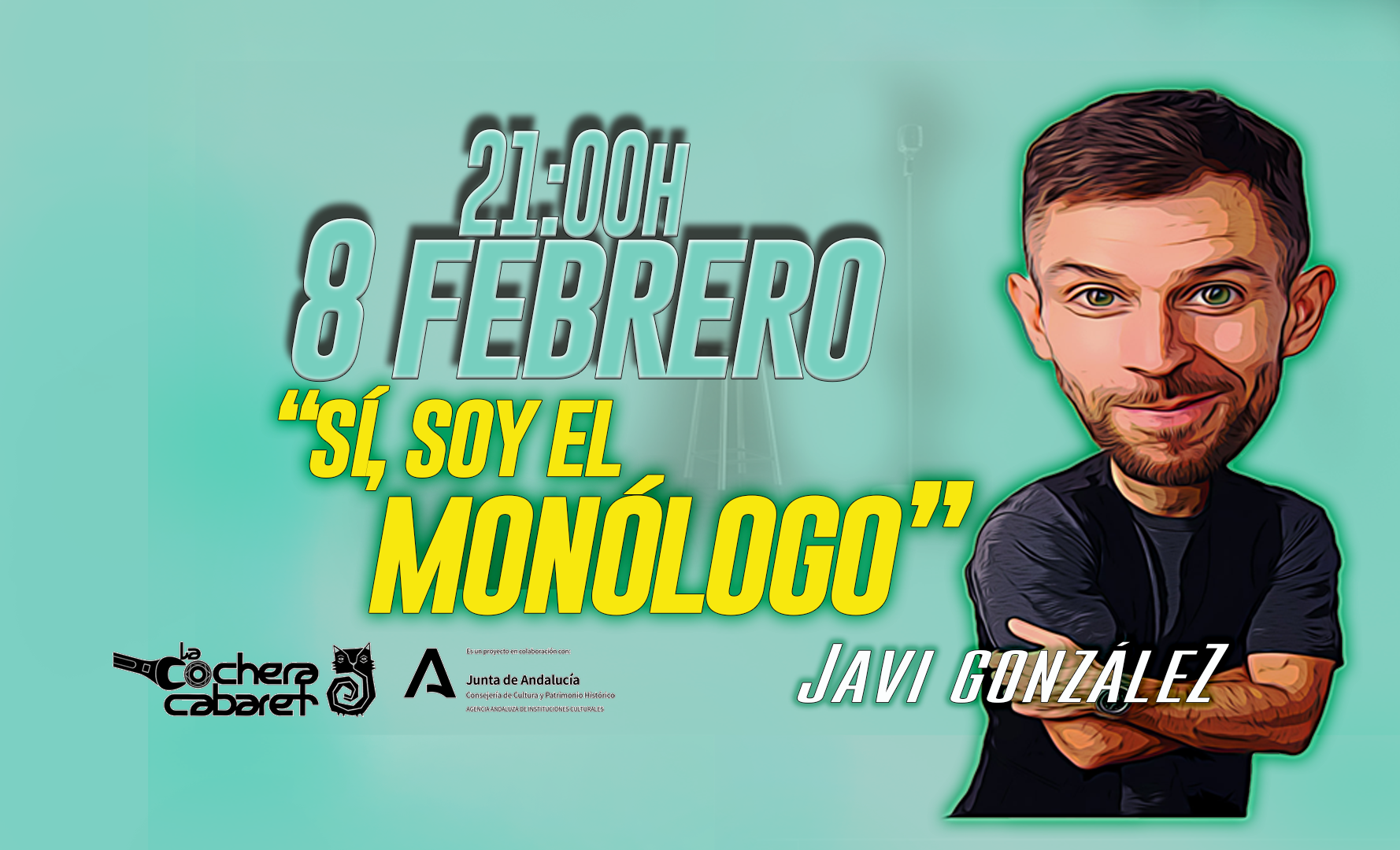 JAVI GONZÁLEZ " SI, SOY EL MONÓLOGO"