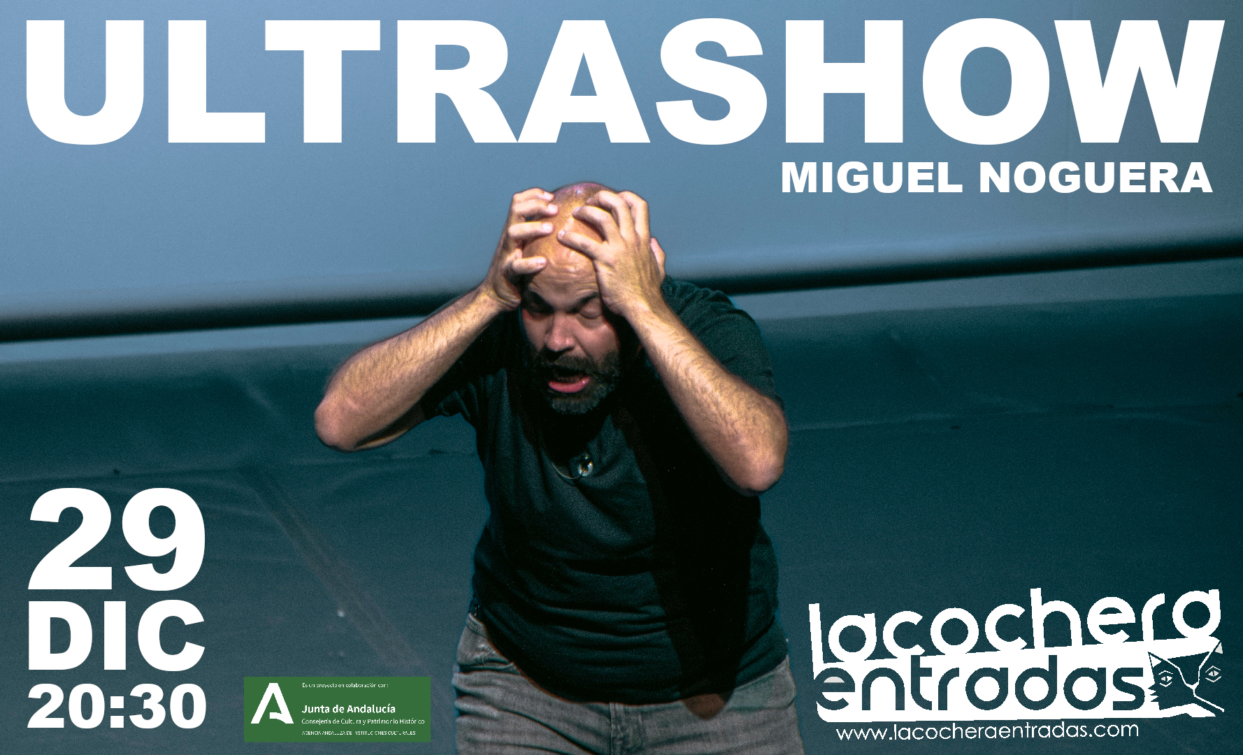 MIGUEL NOGUERA "ULTRASHOW"