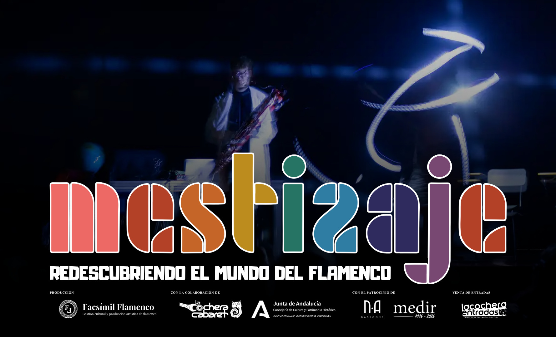 MESTIZAJE: REDESCUBRIENDO EL MUNDO DEL FLAMENCO