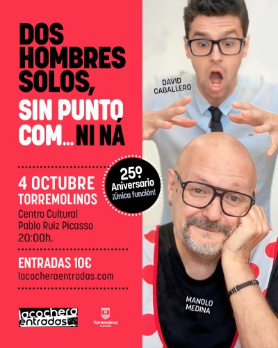 DOS HOMBRES SOLOS, SIN PUNTO COM… NI NÁ