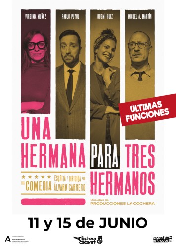 UNA HERMANA PARA TRES HERMANOS
