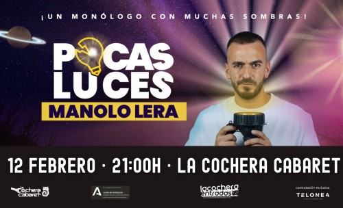 MANOLO LERA "POCAS LUCES"