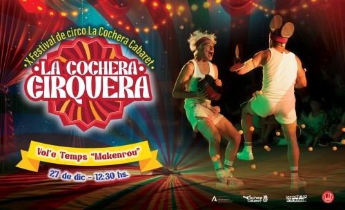 LA COCHERA CIRQUERA "LOS MAKENROU"