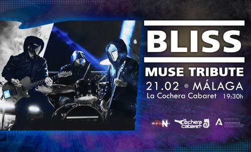 BLISS - TRIBUTO A MUSE