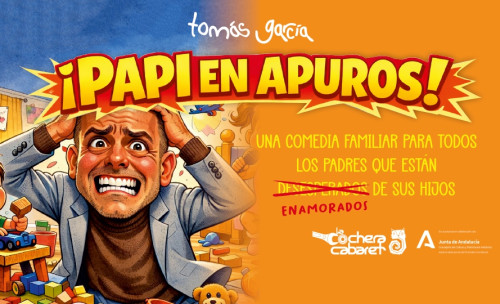 TOMÁS GARCÍA "PAPI EN APUROS"